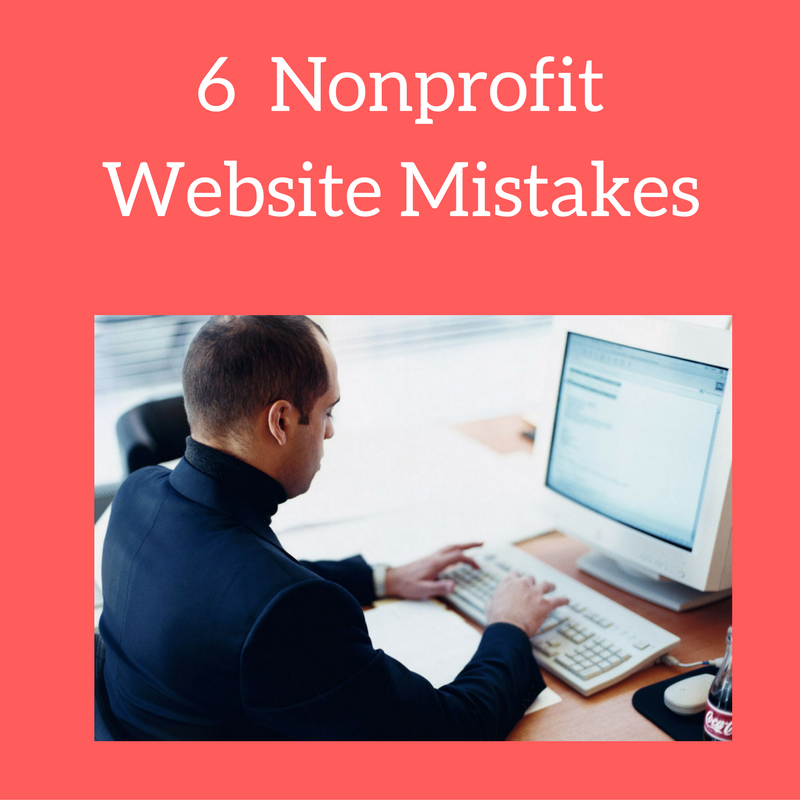 6 nonprofit website mistakes