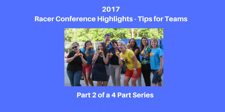 2017 Racer Conference Highlights - Tips for Teams